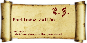 Martinecz Zoltán névjegykártya